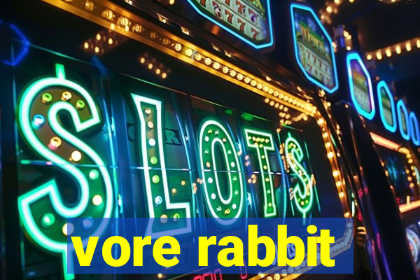 vore rabbit